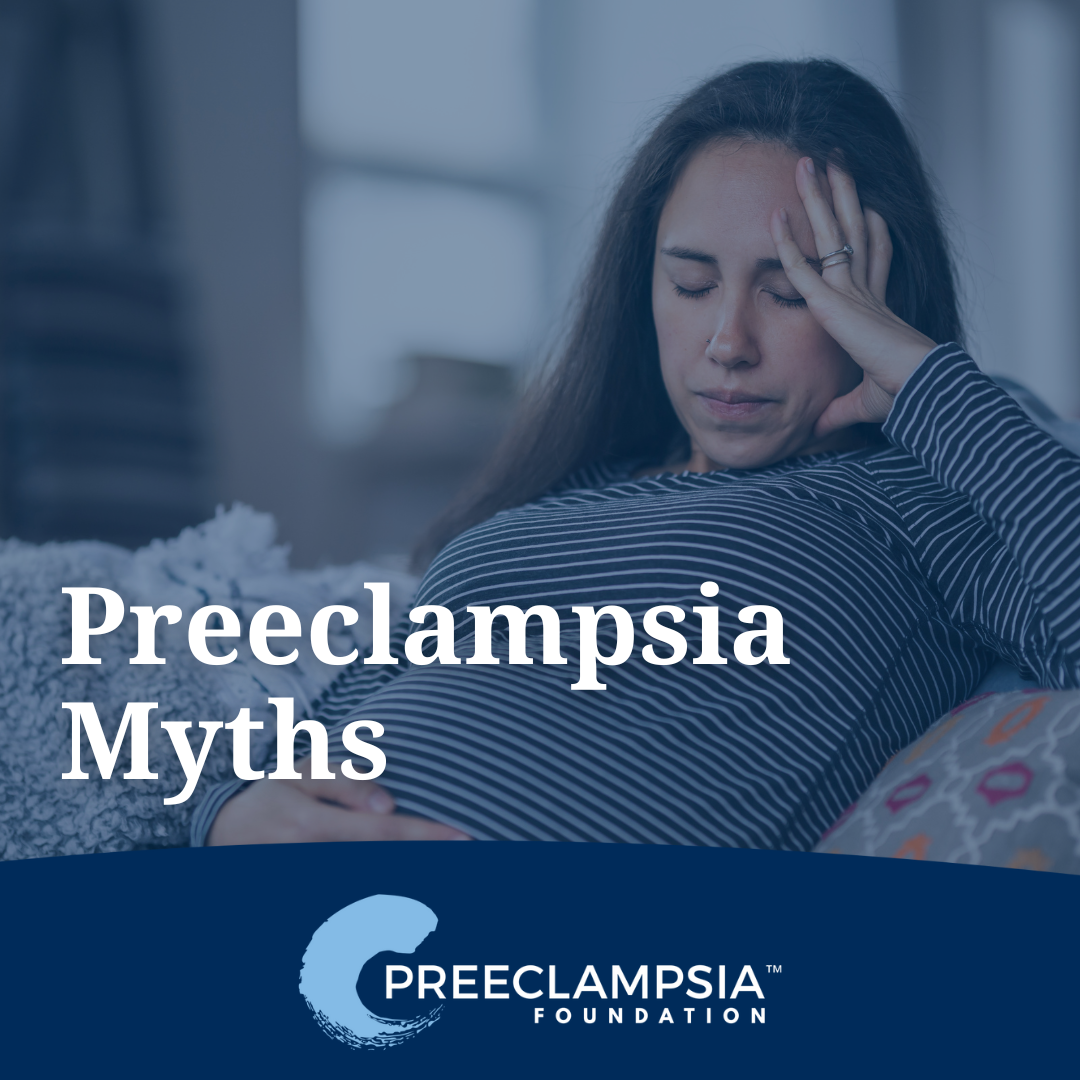10 Preeclampsia Myths.png (1.07 MB)